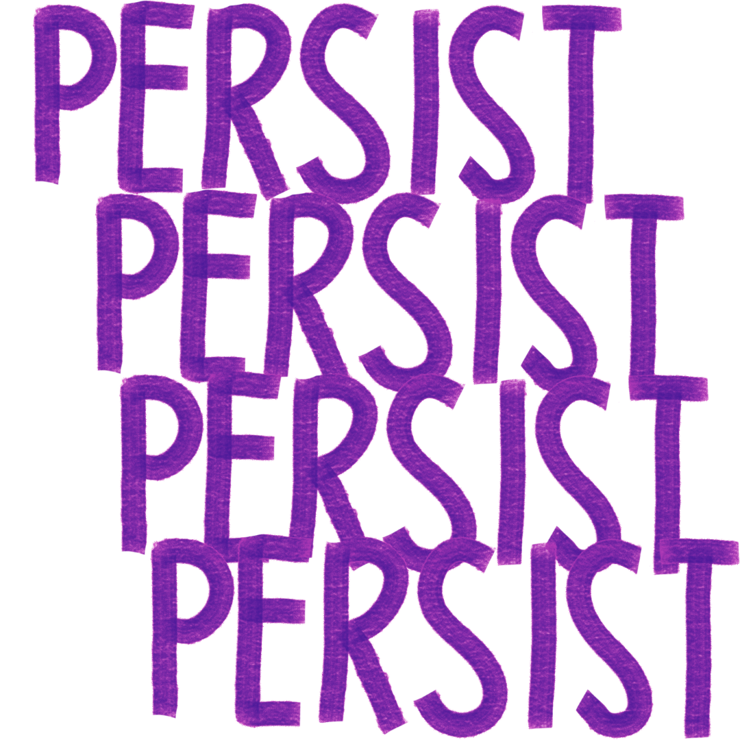 the word "persist" repeated four times 